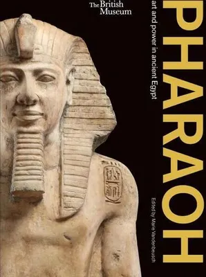Imagen del producto de Pharaoh: art and power in ancient Egypt