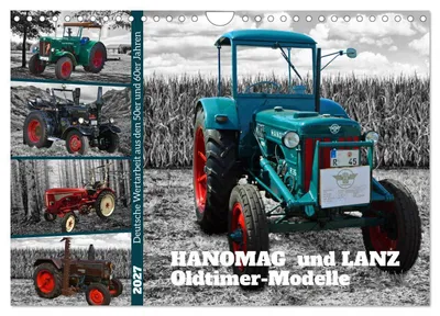 Produktbild von HANOMAG und LANZ Oldtimer Modelle (Wandkalender 2027 DIN A4 quer), CALVENDO Monatskalender