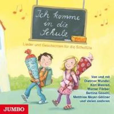 Produktbild von Ich komme in die Schule. Lieder&Geschichten