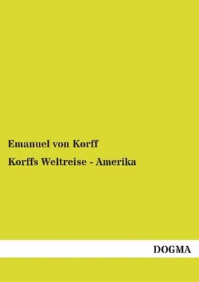Image de Korffs Weltreise - Amerika