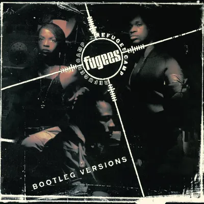 Image de The Fugees - Refugee Camp (Bootleg Versions) (LP)
