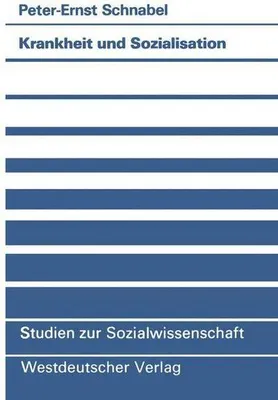 Produktbild von Krankheit und Sozialisation