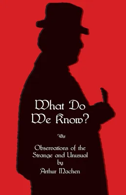 Produktbild von What Do We Know?