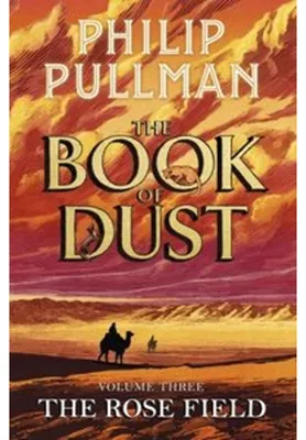 Zdjęcie produktu dla The Rose Field: The Book of Dust Volume Three