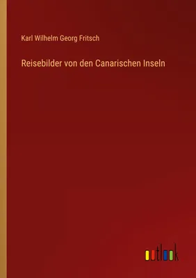 Produktbild von Reisebilder von den Canarischen Inseln
