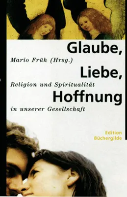 Productafbeelding van Glaube, Liebe, Hoffnung
