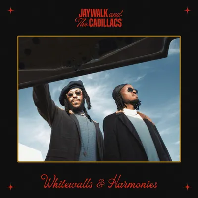 Zdjęcie produktu dla Jaywalk & The Cadillacs: Whitewalls & Harmonies