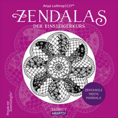Produktbild von Zendalas - Der Einsteigerkurs: Zentangle® meets Mandala (Malen für die Seele)