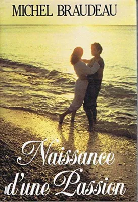 Image de Naissance d'une passion