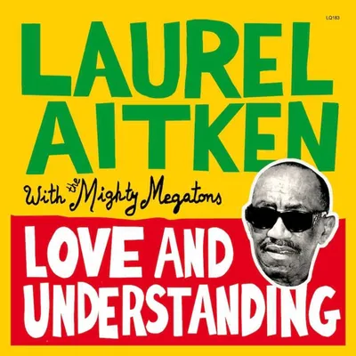 Obrázok produktu pre Laurel Aitken: Love And Understanding