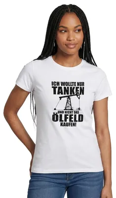 Produktbild von Spreadshirt Tankpreise | Ölfeld Mitgekauft | Wollte Nur Tanken Frauen T-Shirt, L, Weiß