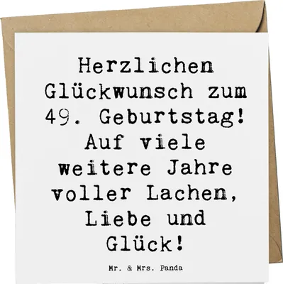 Produktbild von Mr. & Mrs. Panda Grußkarte Spruch 49. Geburtstag Glückwünsche - Weiß - Geschenk, doppelkarte, Geburtstagserinnerungen, faltkarte, Klappkarte, Happy Birthday, Alter