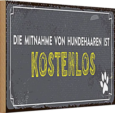 Produktbild von Holzschild Spruch 30x20cm die Mitnahme von Hundehaaren ist
