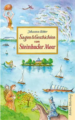 Obrázek produktu pro Sagen und Geschichten vom Steinhuder Meer