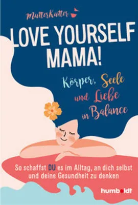 Obrázok produktu pre Love yourself, Mama!