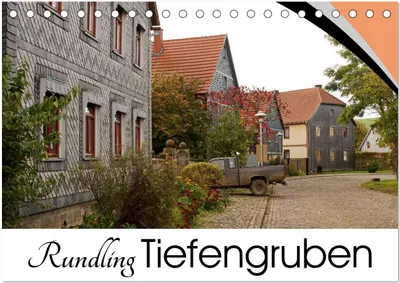 Produktbild von Rundling Tiefengruben (Tischkalender 2025 DIN A5 quer), CALVENDO Monatskalender