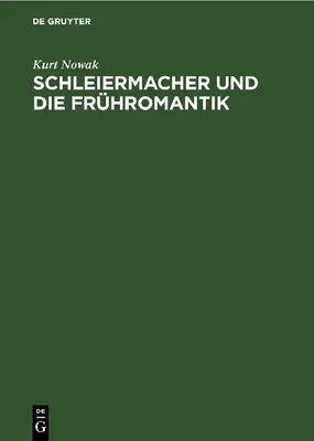 Produktbild von Schleiermacher und die Frühromantik