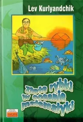 Produktbild von Zlote rybki w oceanie matematyki