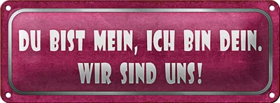Produktbild von Blechschild Spruch 27x10cm du bist mein ich dein wir uns Dekoration