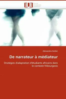 Produktbild von De narrateur à médiateur