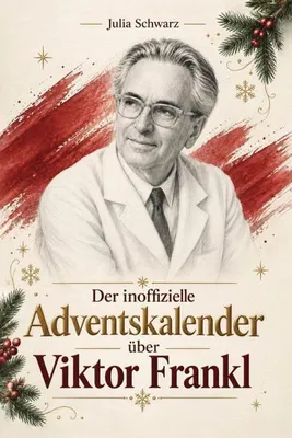 Produktbild von Der inoffizielle Adventskalender über Viktor Frankl