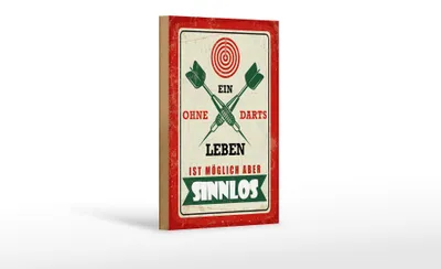 Produktbild von Holzschild Spruch 12x18 cm Ein Leben ohne Darts ist möglich aber sinnlos