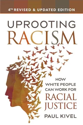 Obrázok produktu pre Uprooting Racism - 4th Edition