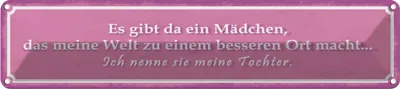 Produktbild von vianmo Blechschild 10x46 cm gibt ein Mädchen meine Tochter Spruch Zitat