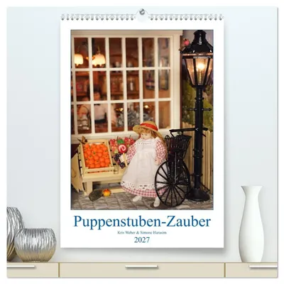 Produktbild von Puppenstuben-Zauber (hochwertiger Premium Wandkalender 2027 DIN A2 hoch), Kunstdruck in Hochglanz