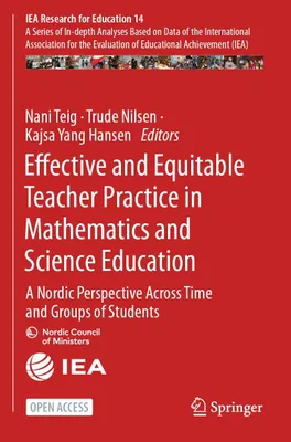 Produktbild von Effective and Equitable Teacher Practice in Mathematics and Science Education