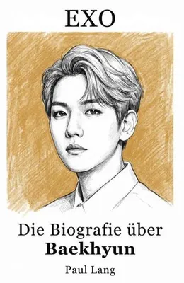 Produktbild von Die Biografie über Baekhyun