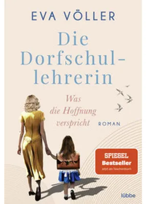 Obrázok produktu pre Die Dorfschullehrerin 01. Was die Hoffnung verspricht
