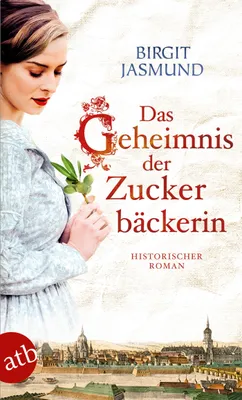 Produktbild von Das Geheimnis der Zuckerbäckerin