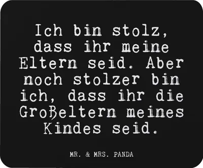Produktbild von Mr. & Mrs. Panda Mouse Pad Ich bin stolz, dass... - Schwarz - Geschenk, pc mausunterlage, Enkel Geburt, stolz, mausteppich, Sprüche, Enkelin, schöner Spruch, Mauspad