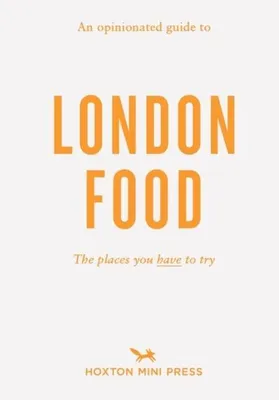 Imagen del producto de An Opinionated Guide to London Food