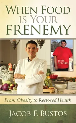 Produktbild von When Food is Your Frenemy