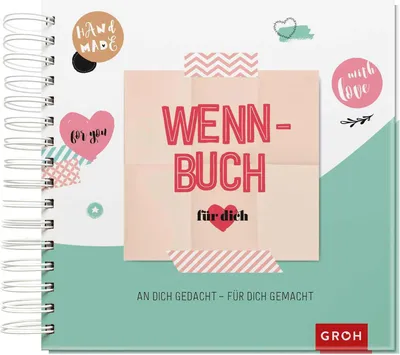 Produktbild von Wenn-Buch für dich - An dich gedacht - Für dich gemacht
