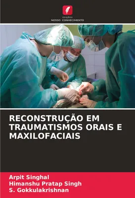 Produktbild von Reconstrução Em Traumatismos Orais E Maxilofaciais
