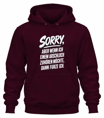 Productafbeelding van Sorry, ik ben een onbeschoft statement, sarcastische humor, hoodie, sweater, bordeauxrood, 3XL