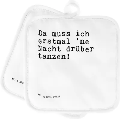 Produktbild von Mr. & Mrs. Panda Topflappen Da muss ich erstmal... - Weiß - Geschenk, Freundin, topfhalter, Set, Feiern, Sprüche, Freund, Topfuntersetzer, Ofenlappen, Zwei
