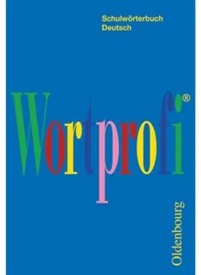 Produktbild von Wortprofi® - Schulwörterbuch Deutsch - Für alle Bundesländer (außer Bayern)