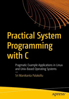 Produktbild von Practical System Programming with C