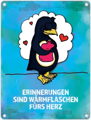 Produktbild von Metallschild mit Pinguin Motiv und Spruch: Erinnerungen sind Wärmflaschen ...