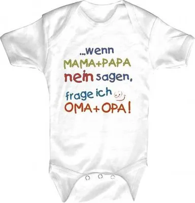 Produktbild von Babystrampler mit Print – Mama + Papa nein sagen, frage ich Oma + Opa - 08351 Gr. 0-24 Monate Color - weiß Größe - 6-12 Monate