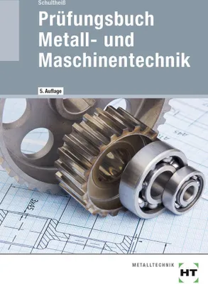 Produktbild von Prüfungsbuch Metall- und Maschinentechnik