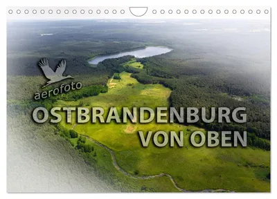 Produktbild von Ostbrandenburg von oben (Wandkalender 2027 DIN A4 quer), CALVENDO Monatskalender