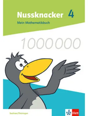 Produktbild von Nussknacker 4. Mein Mathematikbuch Klasse 4. Ausgabe Sachsen und Thüringen