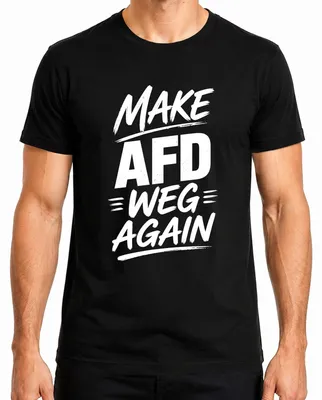 Obrázek produktu pro Tričko "AfD už nikdy – proti pravicové politice", sarkastické, černé, velikost 3XL