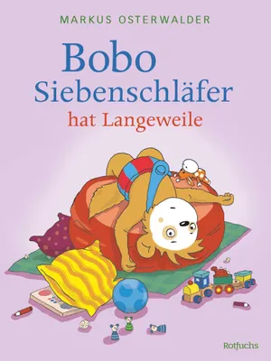 Produktbild von Bobo Siebenschläfer hat Langeweile