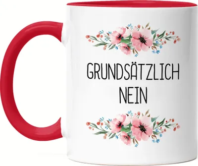 Produktbild von Tasse mit Spruch Grundsätzlich nein lustig Tasse Rot sarkastisch humorvoll Tasse mit Blumen Motiv Geschenk